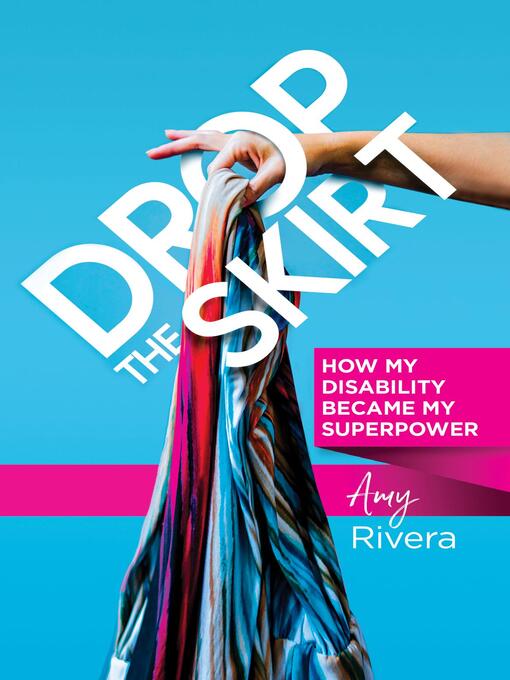Title details for Drop the Skirt by Amy Rivera - Available